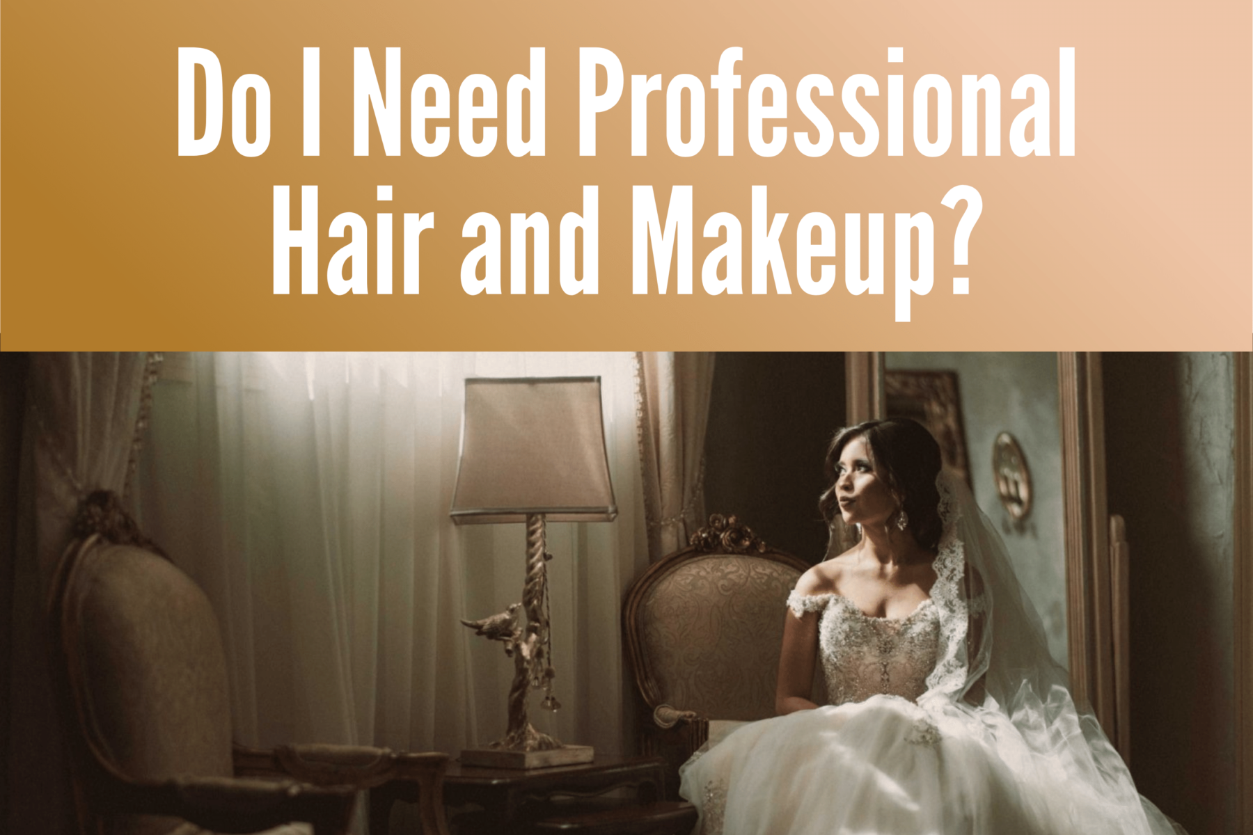 Hiring a Professional Makeup Artist for Your Wedding? Madera Estates